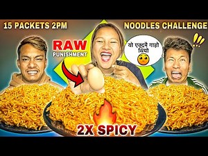 15 PACKET 2PM 2X SPICY 🥵 NOODLES EATING CHALLENGE || Challenge Gone Wrong 🔴 || Food Challenge