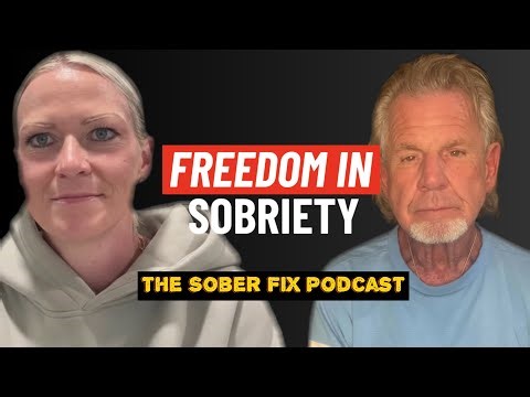 Addiction Recovery, Mental Health, and Living Sober | The Sober Fix Podcast