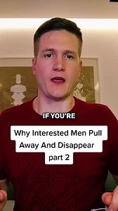 Why Men Pull Away And Disappear (Part 2) #whymenpullaway #whyhespullingaway #datingadviceforwomen | Matthew Coast