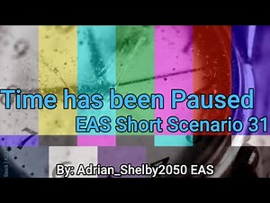 EAS Short Scenario 31 - Time has been Paused