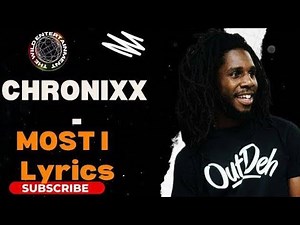 CHRONIXX- MOST I (HIGH) LYRICS #scripturesriddim