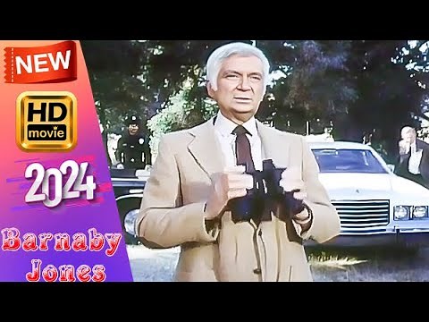 [NEW] Barnaby Jones✨✨✨ Full Episodes 2024 | Seasons 9- Episodes 7 | Yesterday's Terror