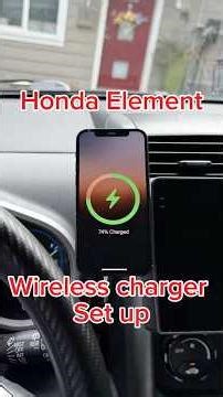 Honda Element Wireless Charger Set-up
