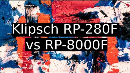 Klipsch RP-280f VS RP-8000f: Which One is Relevant in 2022? - Sound Gear Authority