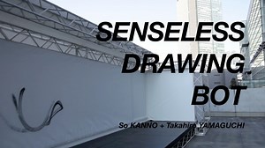 SENSELESS DRAWING BOT
