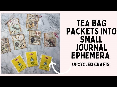 Don’t Toss That Tea Bag Wrapper! | Handmade Journal Ephemera