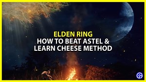 Elden Ring: Beat Astel Naturalborn of the Void (Cheese Method)