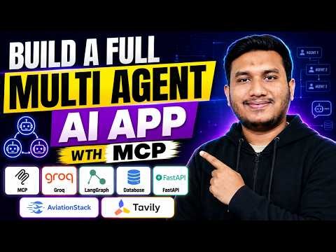 Build a Full Multi Agent AI App with MCP, Groq, LangGraph, Database & FastAPI 🔥