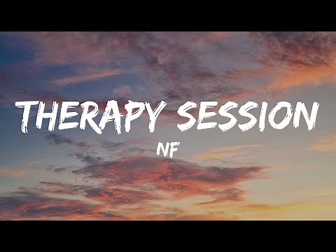 NF - Therapy Session (Lyrics)