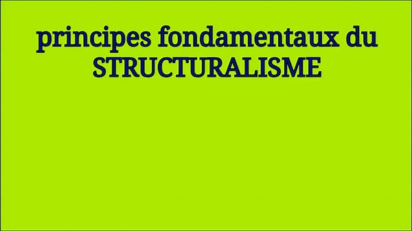 Les principes fondamentaux du structuralisme et de la sémiologie