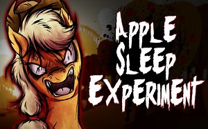[LostNarrator] Apple Sleep Experiment- - MLP Grimdark Song
