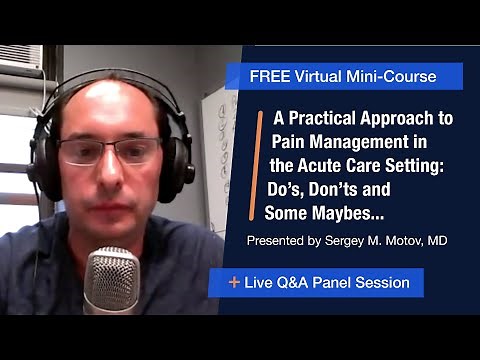 A Practical Approach to Pain Management