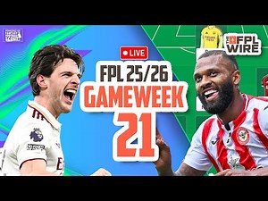 Gameweek 21 Pod FPL | The FPL Wire | Fantasy Premier League Tips 2025/26