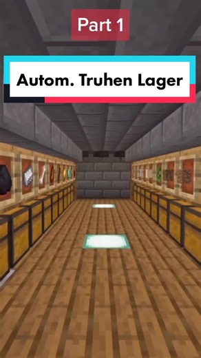 Automatisiertes Truhenlager in Minecraft: Teil 1