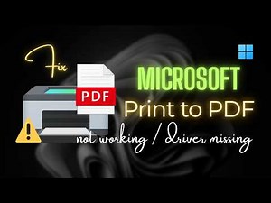 Fix Microsoft Print to PDF Not Working or Driver Missing in Windows 11