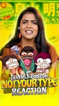 Not Your Type Funny Reaction || ONLY Podpoh || #doraemon #viral #tending