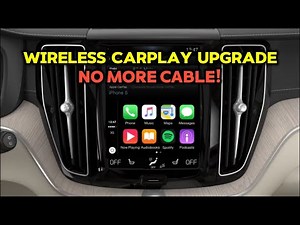 Volvo Wireless CarPlay & Android Auto Upgrade