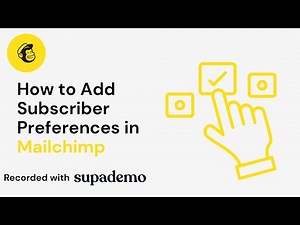 How to Add Subscriber Preferences in Mailchimp
