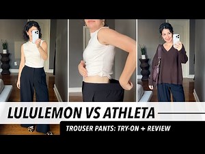 Lululemon Daydrift High Rise Trousers vs Athleta Pinacle High Rise Trousers