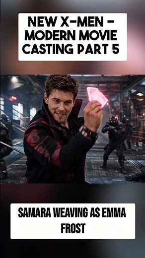 NEW X-MEN - Casting Trailer | Part 5 #marvel #xmen #marvelstudios #movies #casting