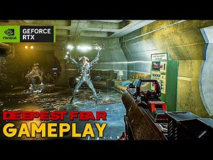 DEEPEST FEAR Gameplay Demo 12 Minutes | New SCI-FI Horror FPS