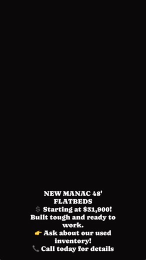NEW MANAC 48' FLATBEDS 💲 Starting at $31,900! Built tough and ready to work. 👉 Ask about our used inventory! 📞 Call today for details | Monday Trailers & Equipment OKC
