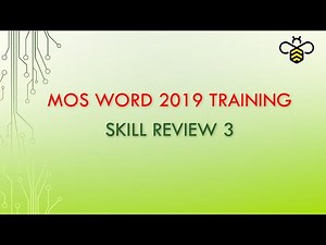 MOS Word 2019 Skill Review 3