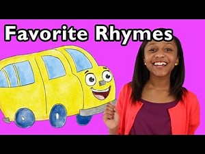 The Wheels on the Bus and More Favorite Rhymes | Nursery Rhymes from Mother Goose Club!