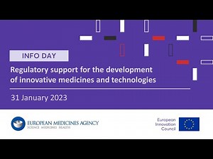 EIC – EMA Info Day: Regulatory support for the development of innovative medicines and technologies