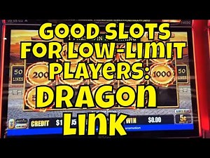 Good Slots for Low-Limit Players: We Play 5-cent "Dragon Link"