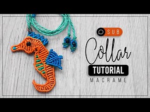 Seahorse » 🐠 tutorial diy | how to make thread necklace ● Macrame # 184