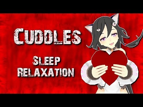 VRChat - Cuddles, Heartbeat Sleep Relaxation - 1 [VR ASMR - PoV] (Virtual Reality with Magnanix)