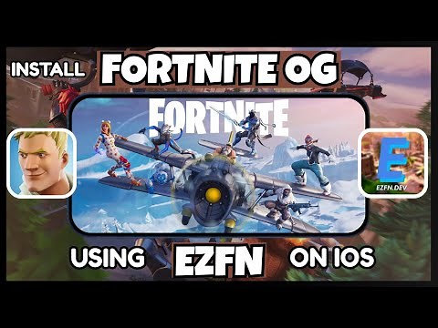 Install EZFN on iOS or Fortnite OG on iPhone or iPad (2025) | Fortnite OG Installation Guide