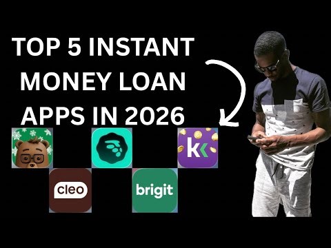 Top 5 Instant Money Loan Apps In 2026 (Download and Earn Today)
