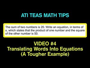 TEAS Math Tips - Video #4: Translating Words Into Equations (Tougher Example)