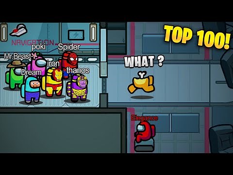 TOP 100 PERFECT TIMING IN AMONG US