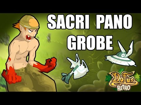 Sacrieur pano Grobe surpuissant ? - Dofus Rétro PvP
