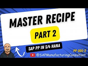How to Create a Master Recipe Part2 | SAP PP | Master Data