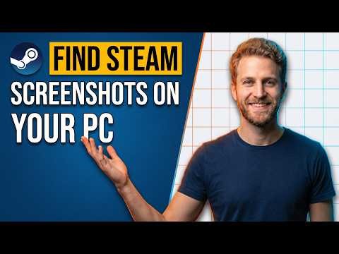 How To Find Steam Screenshots On Your PC (Easy Guide)