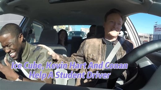 Ice Cube, Kevin Hart And Conan Help A Student Driver