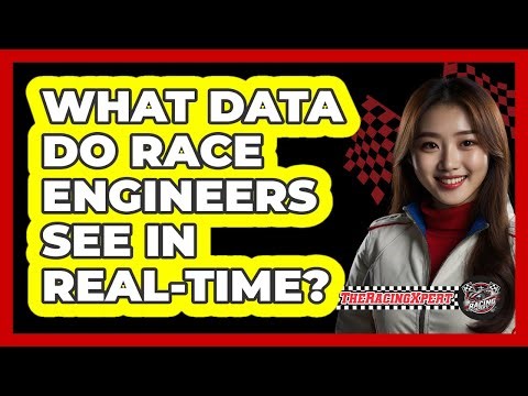What Data Do Race Engineers See In Real-Time?