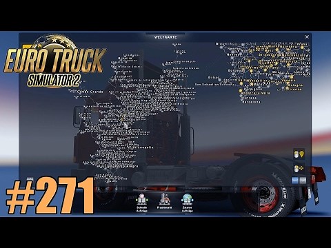Euro Truck Simulator 2 | #271 | Gigantische Map! [FullHD|German|Mods]