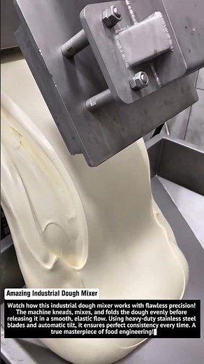Amazing Industrial Dough Mixer – Hypnotic Smooth Flow of Perfection! 😍🥖