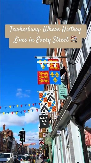 Tewkesbury: Where History Lives in Every Street 🏘️