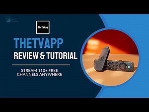 TheTVApp Setup Guide – Watch 110+ Free Channels on Any Device!