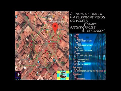 Comment localiser un téléphone, volé ou perdu? GRATUIT, FACIL ET EFFICACE
