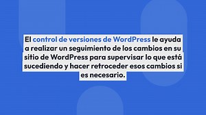 Control de versiones de WordPress (lo que es y las mejores soluciones)