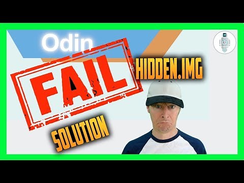 ODIN FAIL hidden.img ❌ENGLISH VERSION [Solution in 5 Minutes] 💪