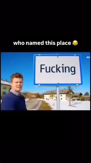 @freqriders on Instagram: "F*cking was a small Austrian village in the municipality of Tarsdorf, near the German border, that became world-famous because of its unusual name. English-speaking tourists often visited just to take photos with the town’s sign, which led to repeated thefts and global media attention. Despite being a quiet rural place, the name turned it into a viral attraction for all the wrong reasons. After years of dealing with jokes and vandalism, the residents decided to officia