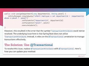 Solve the Cannot resolve symbol TransactionAttribute Error in Spring Boot with @ Transactional